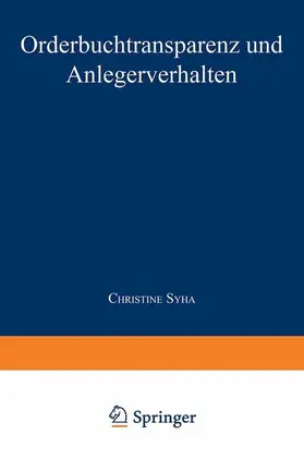  Orderbuchtransparenz und Anlegerverhalten | Buch |  Sack Fachmedien