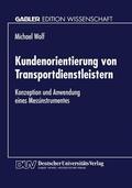  Kundenorientierung von Transportdienstleistern | Buch |  Sack Fachmedien