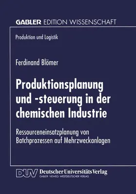  Produktionsplanung und -steuerung in der chemischen Industrie | Buch |  Sack Fachmedien