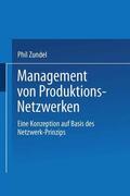  Management von Produktions-Netzwerken | Buch |  Sack Fachmedien