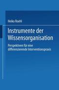 Roehl |  Instrumente der Wissensorganisation | Buch |  Sack Fachmedien