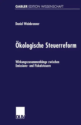  Ökologische Steuerreform | Buch |  Sack Fachmedien