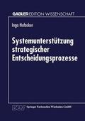  Systemunterstützung strategischer Entscheidungsprozesse | Buch |  Sack Fachmedien