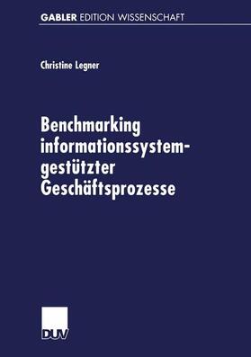 Benchmarking informationssystemgestützter Geschäftsprozesse | Buch | 978-3-8244-7020-4 | sack.de