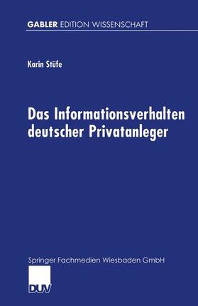 Das Informationsverhalten deutscher Privatanleger | Buch | 978-3-8244-7024-2 | sack.de