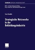  Strategische Netzwerke in der Bekleidungsindustrie | Buch |  Sack Fachmedien