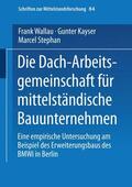  Dach-Arbeitsgemeinschaft für mittelständische Bauunternehmen | Buch |  Sack Fachmedien