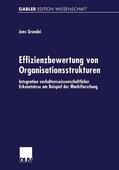  Effizienzbewertung von Organisationsstrukturen | Buch |  Sack Fachmedien