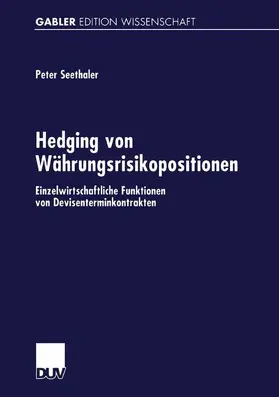  Hedging von Währungsrisikopositionen | Buch |  Sack Fachmedien