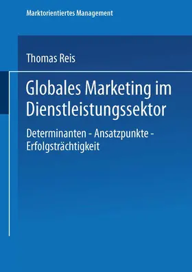 Globales Marketing im Dienstleistungssektor | Buch | 978-3-8244-7076-1 | sack.de