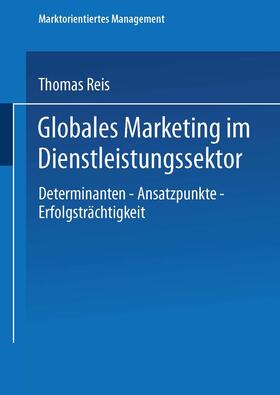Globales Marketing im Dienstleistungssektor | Buch | 978-3-8244-7076-1 | sack.de