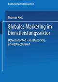  Globales Marketing im Dienstleistungssektor | Buch |  Sack Fachmedien