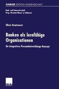 Krautwurst |  Krautwurst, O: Banken als lernfähige Organisationen | Buch |  Sack Fachmedien