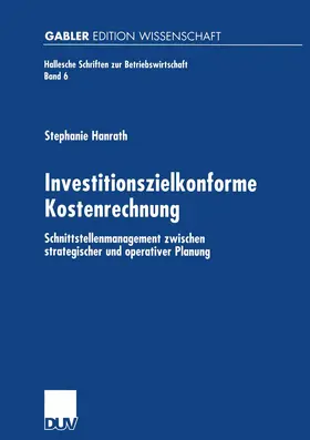 Hanrath |  Hanrath, S: Investitionszielkonforme Kostenrechnung | Buch |  Sack Fachmedien