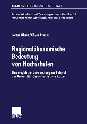 Blume / Fromm |  Fromm, O: Regionalökonomische Bedeutung von Hochschulen | Buch |  Sack Fachmedien