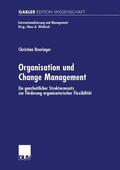 Deuringer |  Deuringer, C: Organisation und Change Management | Buch |  Sack Fachmedien