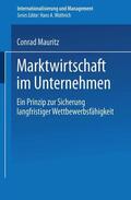 Mauritz |  Mauritz, C: Marktwirtschaft im Unternehmen | Buch |  Sack Fachmedien