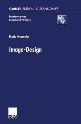 Neumaier |  Neumaier, M: Image-Design | Buch |  Sack Fachmedien