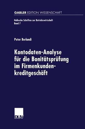 Kontodaten-Analyse für die Bonitätsprüfung im Firmenkundenkr | Buch | 978-3-8244-7153-9 | sack.de