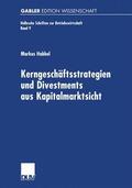 Habbel |  Habbel, M: Kerngeschäftsstrategien und Divestments aus Kapit | Buch |  Sack Fachmedien