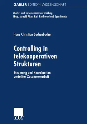 Sachenbacher |  Controlling in telekooperativen Strukturen | Buch |  Sack Fachmedien