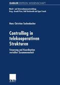 Sachenbacher |  Sachenbacher, H: Controlling in telekooperativen Strukturen | Buch |  Sack Fachmedien