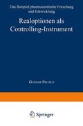 Pritsch |  Pritsch, G: Realoptionen als Controlling-Instrument | Buch |  Sack Fachmedien