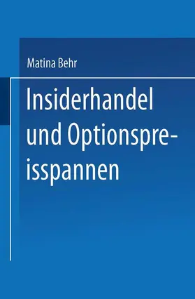  Insiderhandel und Optionspreisspannen | Buch |  Sack Fachmedien