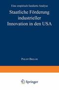 Breloh |  Staatliche Förderung industrieller Innovation in den USA | Buch |  Sack Fachmedien