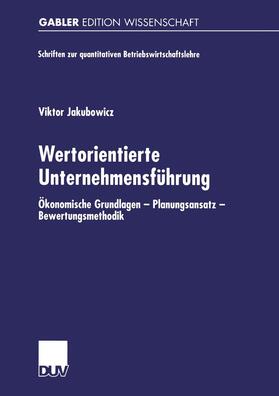 Jakubowicz |  Jakubowicz, V: Wertorientierte Unternehmensführung | Buch |  Sack Fachmedien