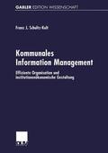 Schultz-Kult |  Schultz-Kult, F: Kommunales Information Management | Buch |  Sack Fachmedien