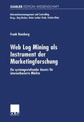 Bensberg |  Bensberg, F: Web Log Mining als Instrument der Marketingfors | Buch |  Sack Fachmedien
