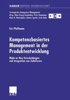 Pfaffmann |  Kompetenzbasiertes Management in der Produktentwicklung | Buch |  Sack Fachmedien
