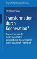 Staar |  Staar, S: Transformation durch Kooperation? | Buch |  Sack Fachmedien