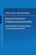 Runzheimer / Schlag |  Balanced Scorecard im Produktionssystemcontrolling | Buch |  Sack Fachmedien