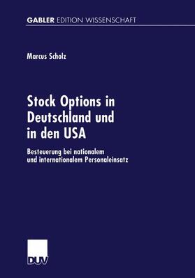Scholz |  Stock Options in Deutschland und in den USA | Buch |  Sack Fachmedien