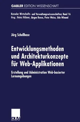 Schellhase |  Entwicklungsmethoden und Architekturkonzepte für Web-Applikationen | Buch |  Sack Fachmedien
