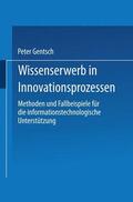 Gentsch |  Gentsch, P: Wissenserwerb in Innovationsprozessen | Buch |  Sack Fachmedien