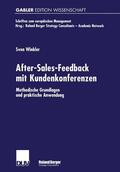Winkler |  Winkler, S: After-Sales-Feedback mit Kundenkonferenzen | Buch |  Sack Fachmedien
