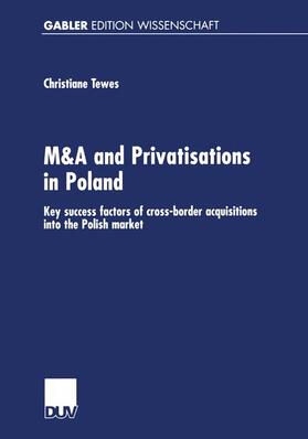 Tewes | M&A and Privatisations in Poland | Buch | 978-3-8244-7415-8 | sack.de