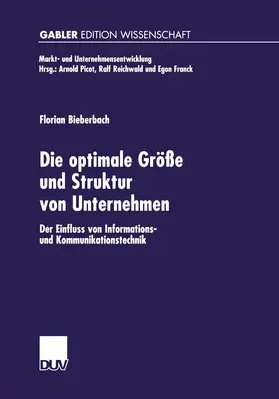 Bieberbach |  Die optimale Größe und Struktur von Unternehmen | Buch |  Sack Fachmedien