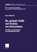 Bieberbach |  Bieberbach, F: Die optimale Größe und Struktur von Unternehm | Buch |  Sack Fachmedien