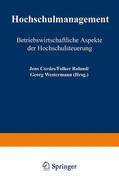 Cordes / Roland / Westermann |  Hochschulmanagement | Buch |  Sack Fachmedien