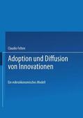 Felten |  Felten, C: Adoption und Diffusion von Innovationen | Buch |  Sack Fachmedien