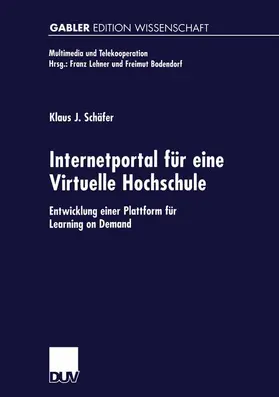 Schäfer |  Internetportal für eine Virtuelle Hochschule | Buch |  Sack Fachmedien