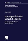 Schäfer |  Schäfer, K: Internetportal für eine Virtuelle Hochschule | Buch |  Sack Fachmedien