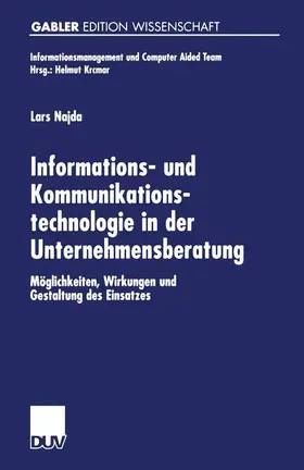 Najda |  Informations- und Kommunikationstechnologie in der Unternehmensberatung | Buch |  Sack Fachmedien