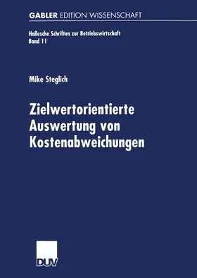 Steglich |  Steglich, M: Zielwertorientierte Auswertung von Kostenabweic | Buch |  Sack Fachmedien