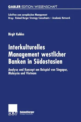 Kuhles |  Interkulturelles Management westlicher Banken in Südostasien | Buch |  Sack Fachmedien