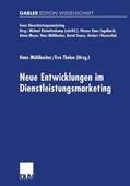 Mühlbacher / Thelen |  Neue Entwicklungen im Dienstleistungsmarketing | Buch |  Sack Fachmedien